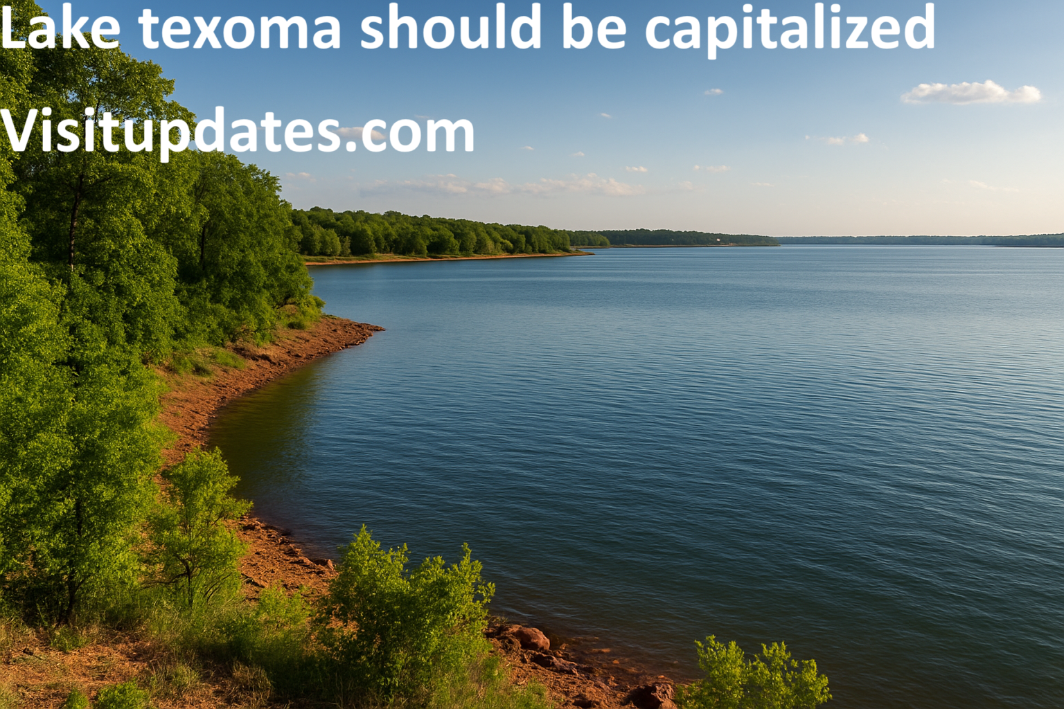 Lake Texoma Should Be Capitalized
