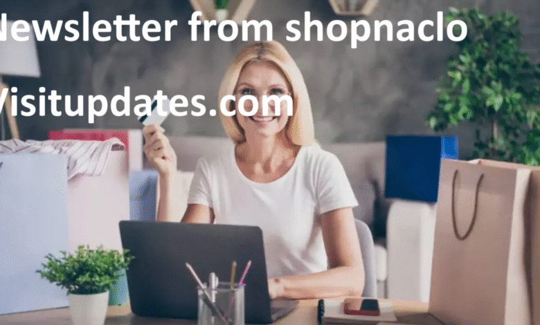 Newsletter from Shopnaclo