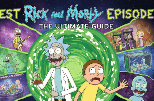 Best Rick and Morty Episodes